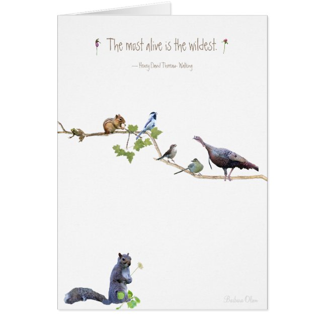 El más vivo es el más salvaje~Henry David Thoreau. (Frente)