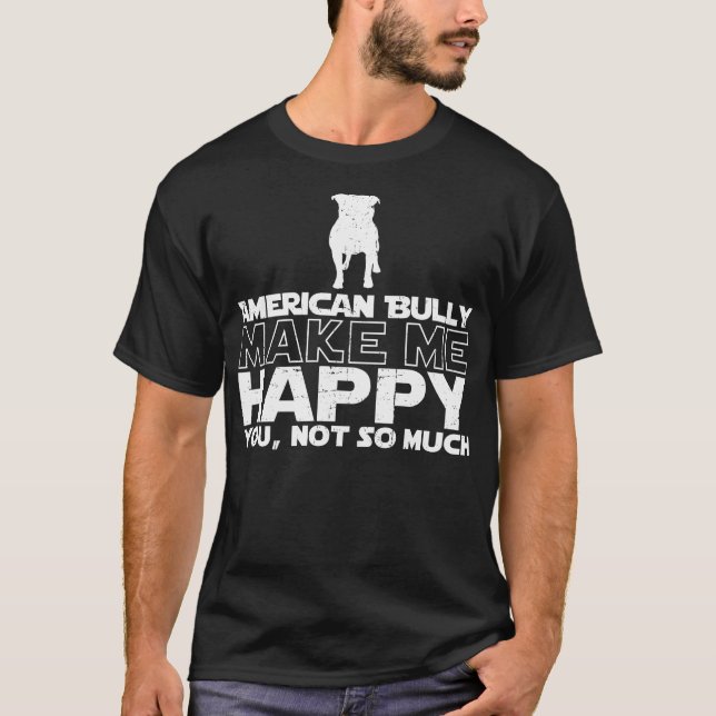 El matón americano me hace la camiseta feliz (Anverso)