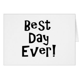 ¡El mejor día de la historia!