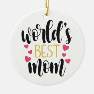El mejor día del mundo para las madres Ornamento
