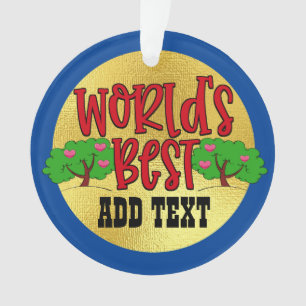 El mejor nombre del mundo para su ornamento