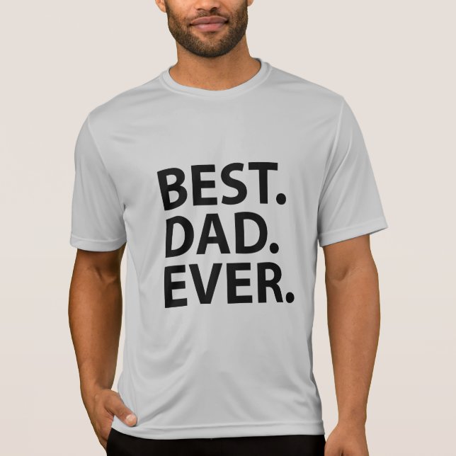 El mejor. Papá. Nunca. Camisa (Anverso)