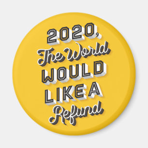 El Mundo Desearía Un Imán De Reembolso