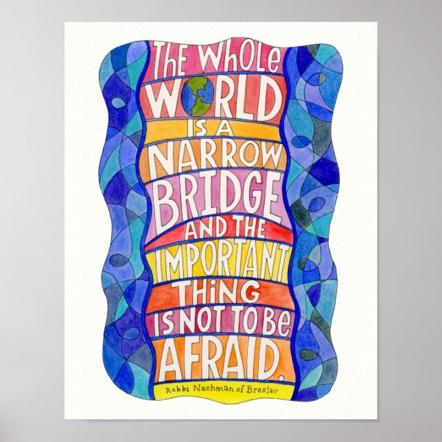 El mundo entero es un estrecho Poster de arte puen (Frente)