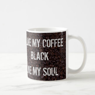 El negro tiene gusto de mi taza de café del alma