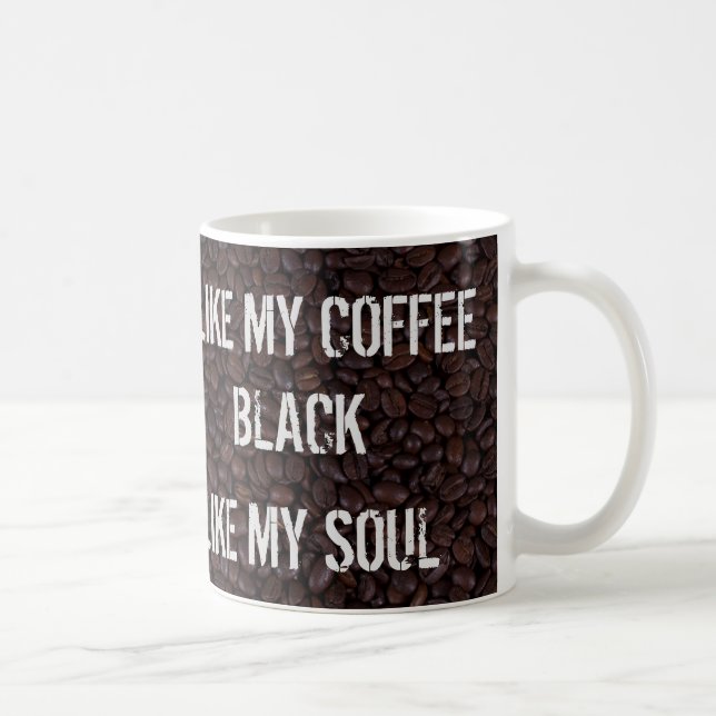 El negro tiene gusto de mi taza de café del alma (Derecha)