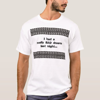 El neumático sigue la mala camiseta ideal