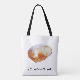 El '¡No fui yo!' Bolso de tela