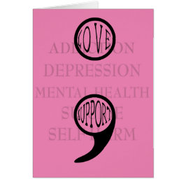 El nuevo significado de Semi Colon: Amor y Apoyo