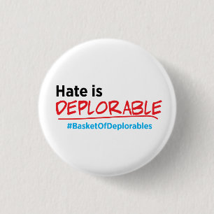 El odio es deplorable: Botón del Anti-Triunfo