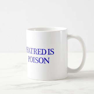El odio es taza del blanco del veneno