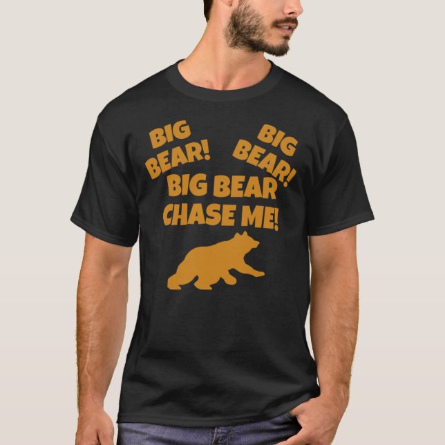 ¡El Oso Grande Me Persigue! Camiseta esencial (Anverso)