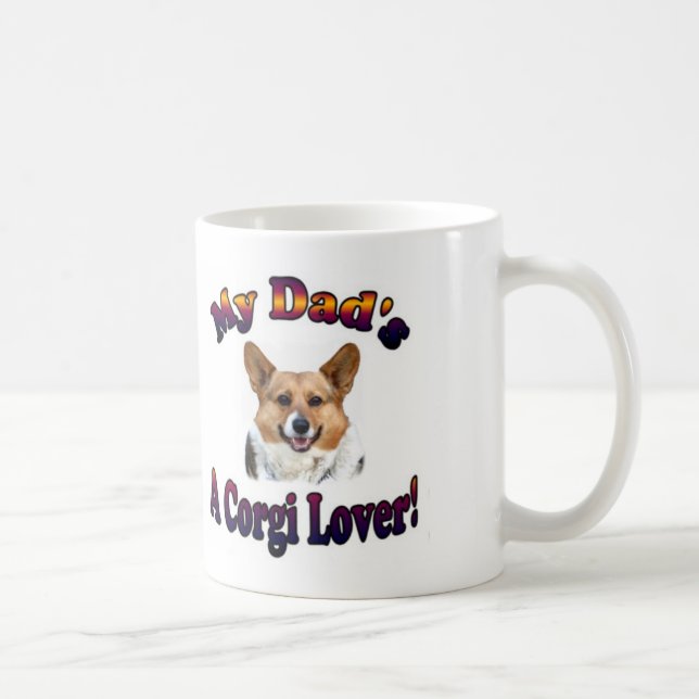 El papá de la taza es un amante OC del Corgi (Derecha)