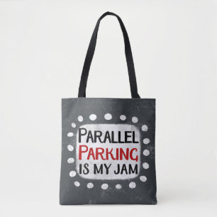 El Parking Paralelo Es Mi Bolsa De Jam Tote
