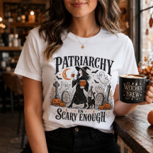 El patriarcado da bastante miedo camiseta feminist