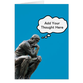 El pensador de Rodin - Agrega tu pensamiento perso