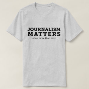 El periodismo importa hoy la camiseta de los