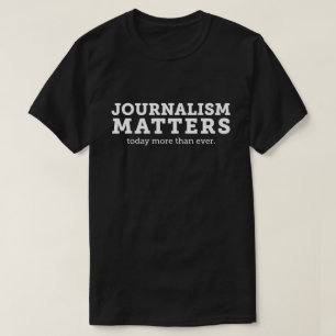 El periodismo importa hoy la camiseta de los