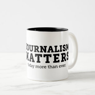 El periodismo importa hoy taza