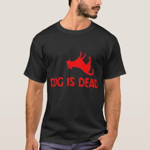 El perro es camiseta muerta