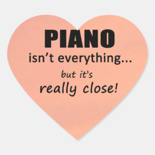 El piano no es todo Pegatina de corazón