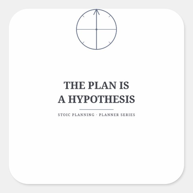 El Plan Es una Hipótesis — Calcomanía de Planifica (Anverso)