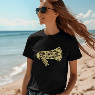 El poder de la gente nunca miente la camiseta