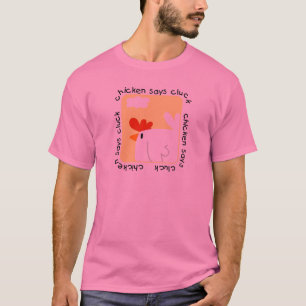 El pollo dice las camisetas y los regalos del