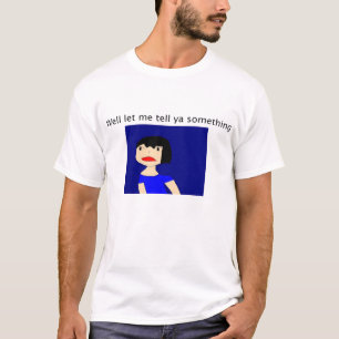 El pozo me dejó decirle algo - camisa del discurs