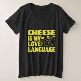 El queso es mi idioma de amor - amantes del queso