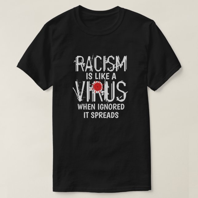 El racismo es como una camiseta de virus (Diseño del anverso)