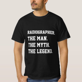 El Radiógrafo El Hombre El Mito La Camiseta De La