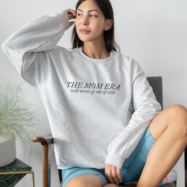 El regalo de mamá de la era sudadera para el embar (The Mom Era Sweatshirt New Mom Gift for Pregnancy
)