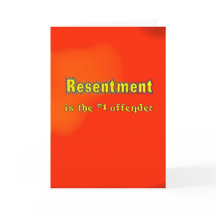 El 'resentimiento es la tarjeta de la sobriedad de