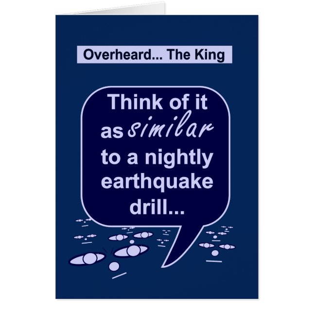 El rey prefiere taladros del terremoto al orden (Frente)