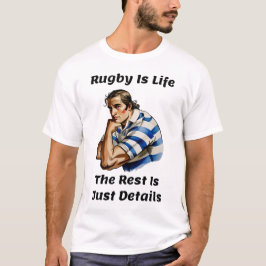 El Rugby Es Vida - Camiseta Unisex Rugby