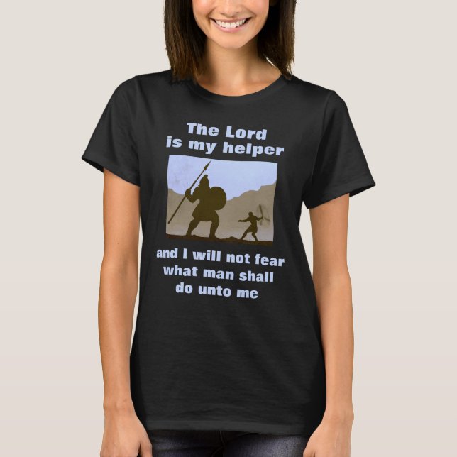El Señor es mi ayudante (oscuro) camiseta (Anverso)