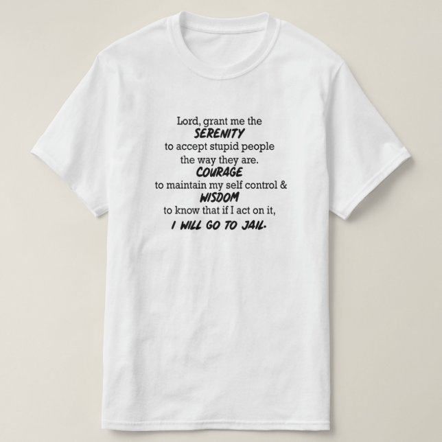 El "señor, me concede la serenidad…" Camiseta (Diseño del anverso)