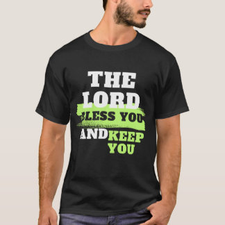 El Señor te bendice y te guarda la camiseta