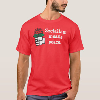El "socialismo significa paz." Camiseta
