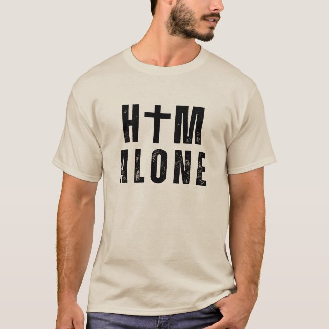 Él solo. La palabra de Dios. Camiseta oscura básic (Anverso)