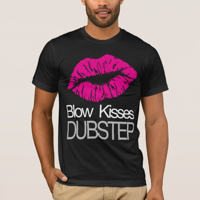 El soplo besa la camiseta de Dubstep (Anverso)