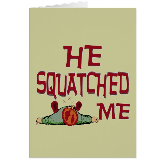 Él Squatched yo (Frente)