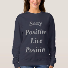 El suéter de las mujeres positivas vivas del