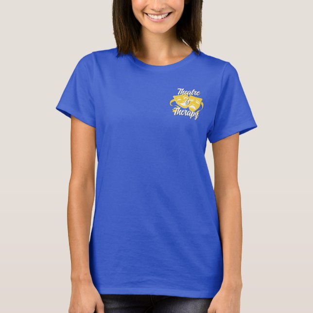 El teatro es una camiseta de terapia (Anverso)