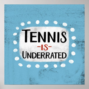 El tenis es arte de pared Poster subestimado