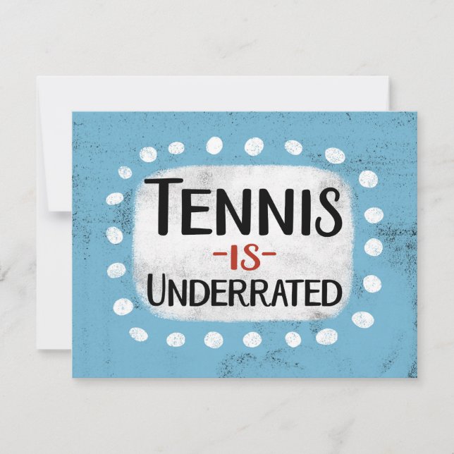 El Tenis Es Una Tarjeta De Saludo Subestimada (Anverso)