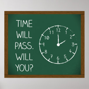 El Tiempo Pasará, ¿Lo Hará? Póster