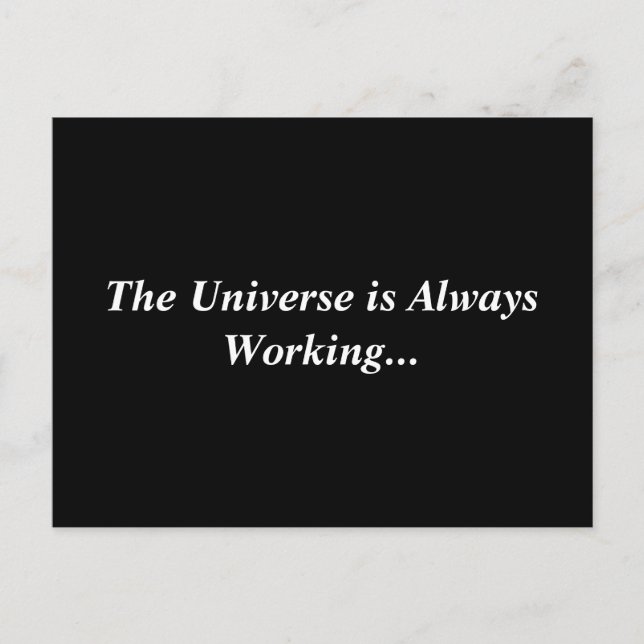 El Universo siempre funciona con la postal (Anverso)