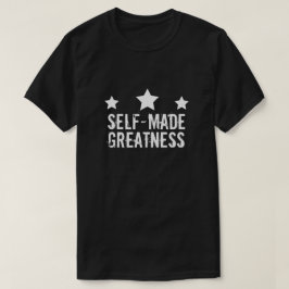 El uno mismo hizo la camiseta de la grandeza